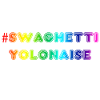 Rainbow swaghetti yolonaise