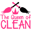 The QUEEN of CLEAN mother hot pink with brooms