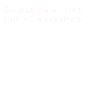 Funny saying, funny