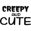 Creepy et citation mignon
