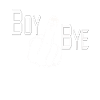 BOY BYE