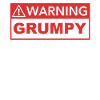 Warning grumpy