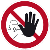 Access prohibited sign
