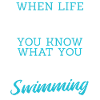 Just Keep Swimming