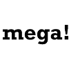 mega!