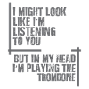 Trombone jouant dans ma tête