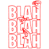 Blah Blah Blah