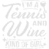 Tennis And Wine