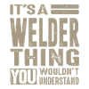 It's a Welder Thing