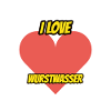 I Love Wurstwasser!!