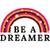 Be A Dreamer