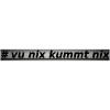 Vu nothing kummt nothing