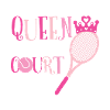 QUEEN OF THE COURT