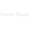 FOREVER YOUNG white