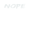 Nope