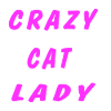 Crazy Cat Lady