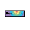 Keep mind