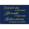 Christ chef, hôte invisible et auditeur silencieux