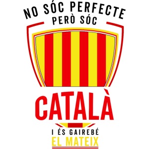 Soc CATALA Catalan Catalunya Catalona Catalonia