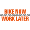 Bike now - worklater