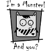I'm a monster!
