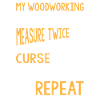 My Woodworking Routine