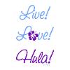 Live! Love! Hula!