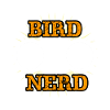 Bird Nerd