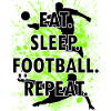 eat sleep football repeat