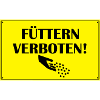 Fuettern forbidden
