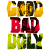 Good Bad Ugly