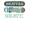 Skaters gonna Skate. Skateboarding