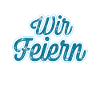 Wir Feiern