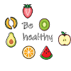 Be healthy