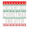 Ugly Christmas Sweater - Christmas Funny