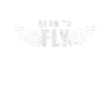 Born To Fly