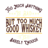 GOOD WHISKEY