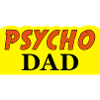 Psycho Dad