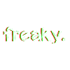 freaky.