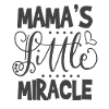 Mama's little miracle!