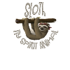 Sloth - My Spirit Animal