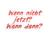 If not now? When then?