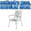 cathedra mea, regulae meae