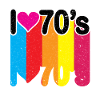 I LOVE 70s