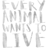 Alle Tiere wollen leben