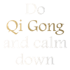 Qi Gong - Chi Gong