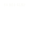 NO BRA CLUB T-shirt