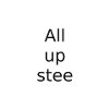 all up stee