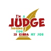I am a judge
