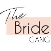 The Bride Gang